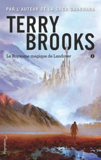 Terry Brooks - Le Royaume magique de Landover - Intégrale