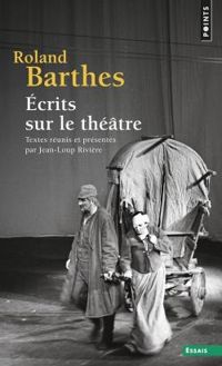 Couverture du livre Écrits sur le théâtre - Roland Barthes