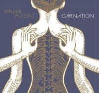 Xavier Mussat - Carnation