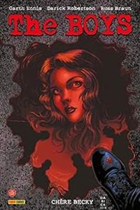 Garth Ennis - The Boys : Chère Becky