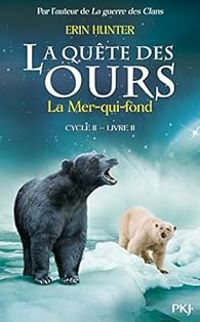 Erin Hunter - La Mer-qui-fond