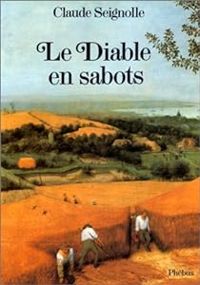 Claude Seignolle - Le diable en sabots