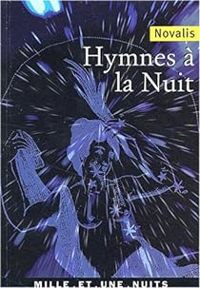  Novalis - Hymnes à la nuit