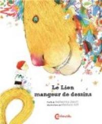 Beniamino Sidoti - Gianluca Foli - Le Lion mangeur de dessins