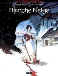 Philippe Bonifay - Fabrice Meddour(Dessins) - À l'origine des contes - Blanche Neige