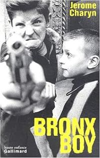 Jerome Charyn - Bronx Boy