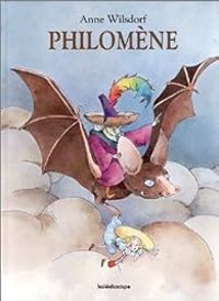 Couverture du livre Philomène - Anne Wilsdorf