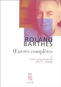 Couverture du livre Livres, textes, entretiens, 1977-1980 - Roland Barthes