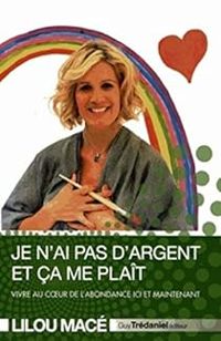 Lilou Mace - Je n'ai pas d'argent et ça me plait
