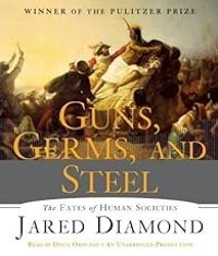 Couverture du livre Guns, Germs, and Steel - Jared Mason Diamond