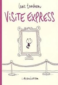 Couverture du livre Visite express - Lewis Trondheim