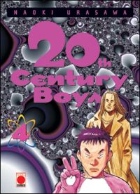 Couverture du livre 20Th Century Boys T04 - Naoki Urasawa