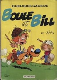 Jean Roba - Quelques gags de Boule et Bill