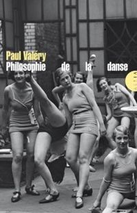 Couverture du livre Philosophie de la danse - Paul Valery