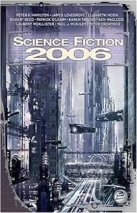 Tom Clegg - Jean Claude Dunyach - Science-Fiction 2006 