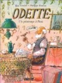 Kay Fender - Philippe Dumas - Odette : Un printemps à Paris