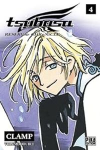  Clamp - Tsubasa reservoir chronicle - Intégrale