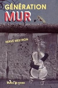 Herve Mestron - Génération mur