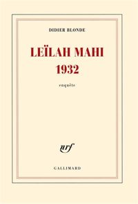 Didier Blonde - Leïlah Mahi 1932