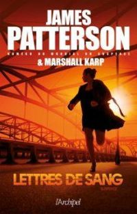 Couverture du livre Lettres de sang - James Patterson - Marshall Karp