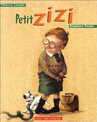 Thierry Lenain - Petit zizi