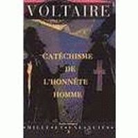 Couverture du livre Catéchisme de l'honnête homme - Voltaire 