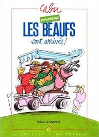 Couverture du livre Les nouveaux beaufs sont arrivés - Cabu 