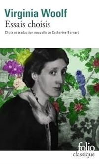 Virginia Woolf - Essais choisis