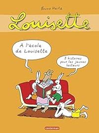 Couverture du livre Louisette la taupe  - Bruno Heitz