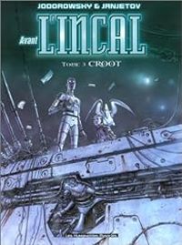 Couverture du livre Croot - Zoran Janjetov - Alejandro Jodorowsky