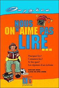 Couverture du livre Nous, on n'aime pas lire ... - Marie Aude Murail