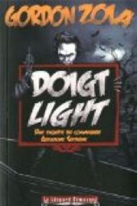 Gordon Zola - Doigt Light