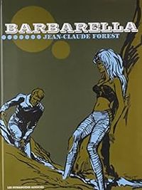 Couverture du livre Barbarella - Jean Claude Forest