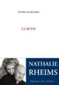 Couverture du livre Claude - Nathalie Rheims