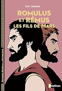 Guy Jimenes - Romulus et Rémus : Les fils de Mars