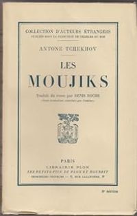 Anton Tchekhov - Les Moujiks