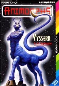 Couverture du livre Animorphs, Hors-séries : Vysserk - Katherine A Applegate