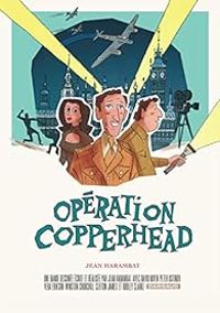 Jean Harambat - Opération Copperhead