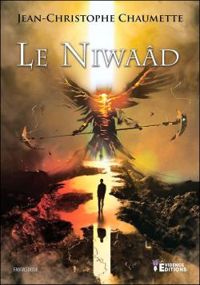 Jean Christophe Chaumette - Le Niwaad