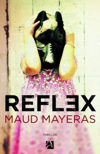 Couverture du livre Reflex - Maud Mayeras