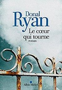 Marina Boraso - Donal Ryan - Le Coeur qui tourne