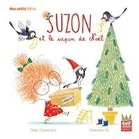 Emilie Chazerand - Suzon et le sapin de Noël