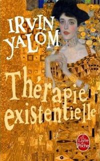 Irvin Yalom - Thérapie existentielle