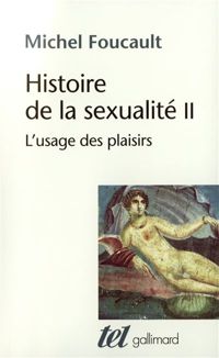 Couverture du livre L'usage des plaisirs - Michel Foucault