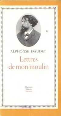 Couverture du livre Lettres de mon moulin  - Alphonse Daudet