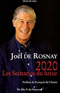 Jol De Rosnay - 2020 