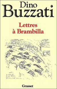 Couverture du livre Lettres à Brambilla - Dino Buzzati