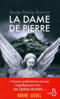 Xavier-marie Bonnot - La Dame de pierre