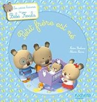 Nadia Berkane - Alexis Nesme - Bébé Koala : Petit frère est né