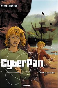 Couverture du livre Cyberpan - Fabrice Colin